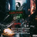 Gun-Man City Riddim – L 4 Lyfe Records