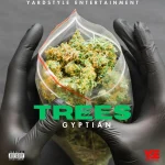 Gyptian – Trees