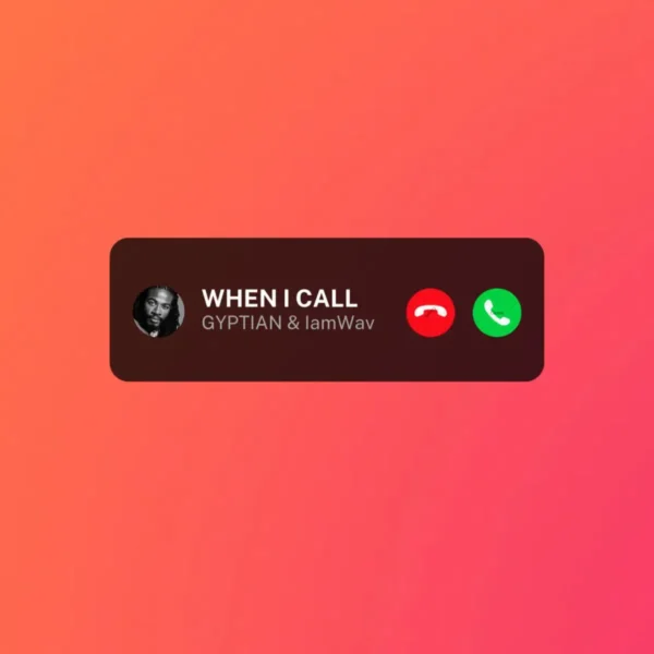 Gyptian - When I Call