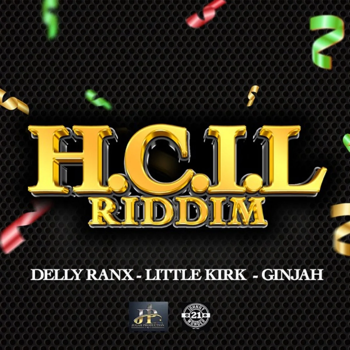 H.C.I.L Riddim - Jugar Production