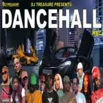 HBC Dancehall Mix Vol. 6 – Dj Treasure