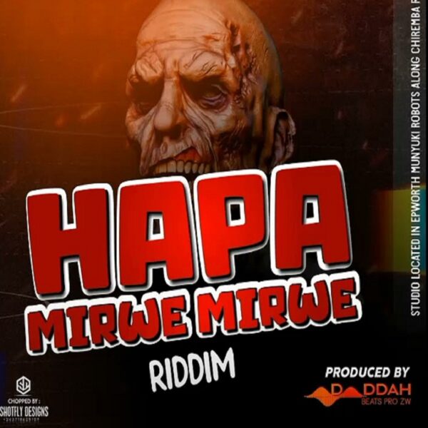 Hapamirwe Mirwe Riddim – Dj Inno Hapamirwe Mirwe Riddim - Dj Inno