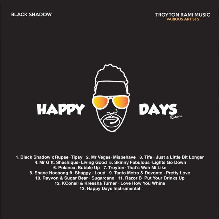 Happy Days Riddim - Black Shadow Records