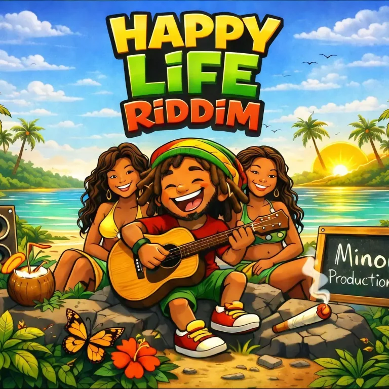 Happy Life Riddim - Minor Productionz