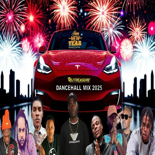 Happy New Year Dancehall Mix - Dj Treasure