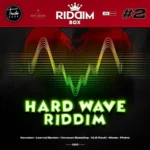 Hard Wave Riddim (Riddim Box No. 2) – Trucha Corporation