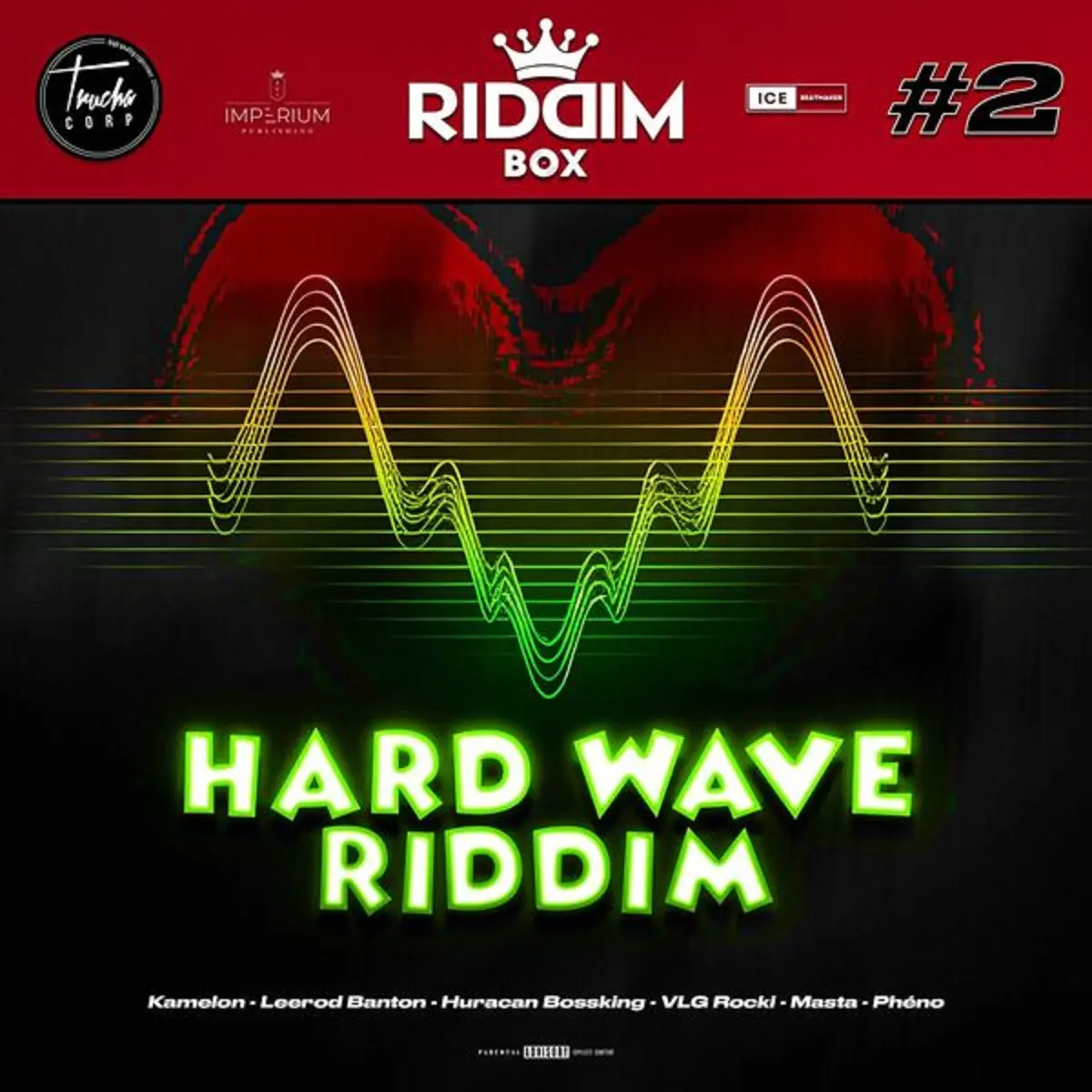 Hard Wave Riddim (riddim Box No. 2) - Trucha Corporation