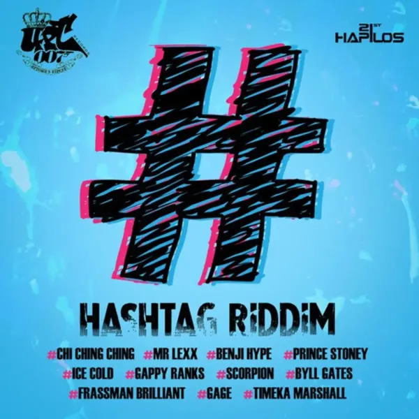 Hashtag Riddim - Upt 007