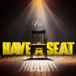 Have A Seat Riddim – Westpoint Entertainment