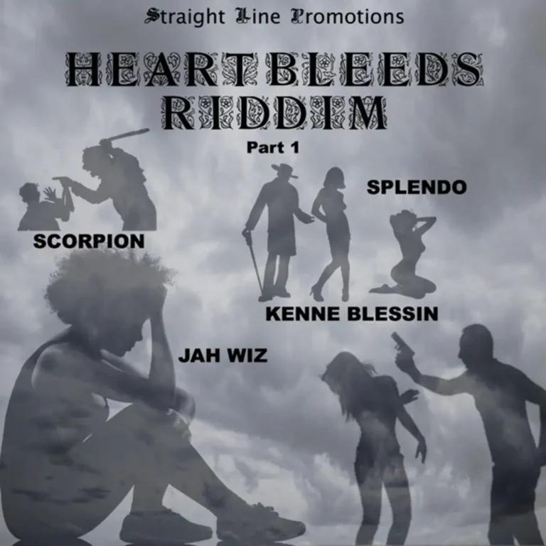 Heart Bleeds Riddim - Straight Line Promotions