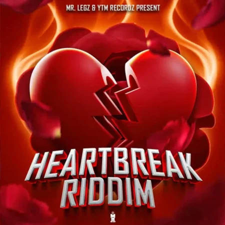 Heartbreak Riddim – YTM Recordz Heartbreak Riddim - Ytm Recordz