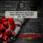 Heartless Riddim – Big Vision Entertainment