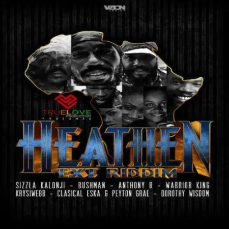 Heathen Ext Riddim – True Love Records Heathen Ext Riddim - True Love Records