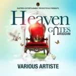 Heaven Gates Riddim – Eastern Entertainment