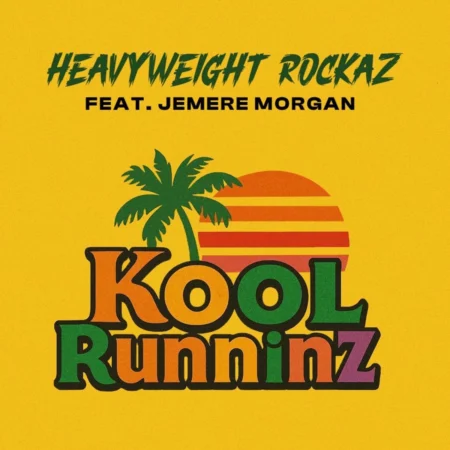 Heavyweight Rockaz Feat. Jemere Morgan - Kool Runninz