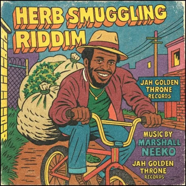 Herb Smuggling Riddim - Jah Golden Throne Records