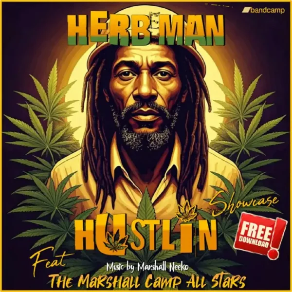 Herbman Hustling Riddim - Marshall Neeko Remix