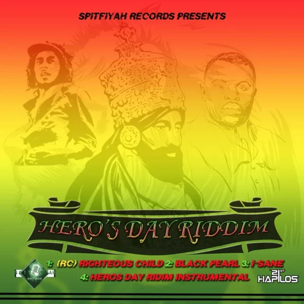 Hero's Day Riddim - Spit Fiyah Records