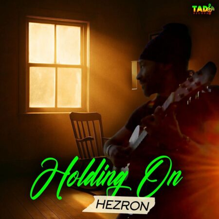 Hezron - Holding On