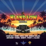 Hi and Low Riddim – Ajang Music Productions