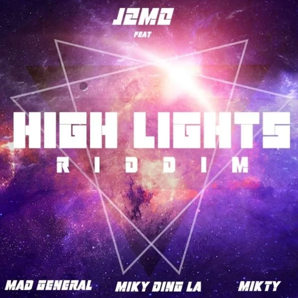 high lights riddim - j2mo