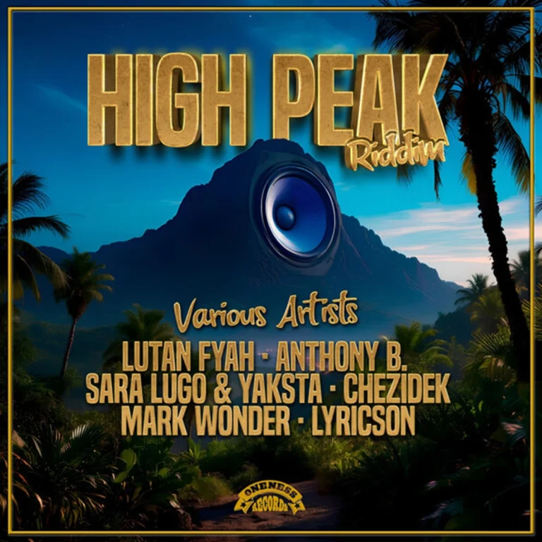 High Peak Riddim – Oneness Records High Peak Riddim - Oneness Records