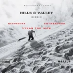 Hills & Valley Riddim – Massup Records