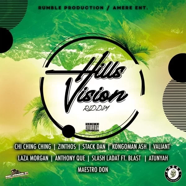 hills vison riddim - rumble productions