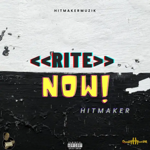 hitmaker - rite now!