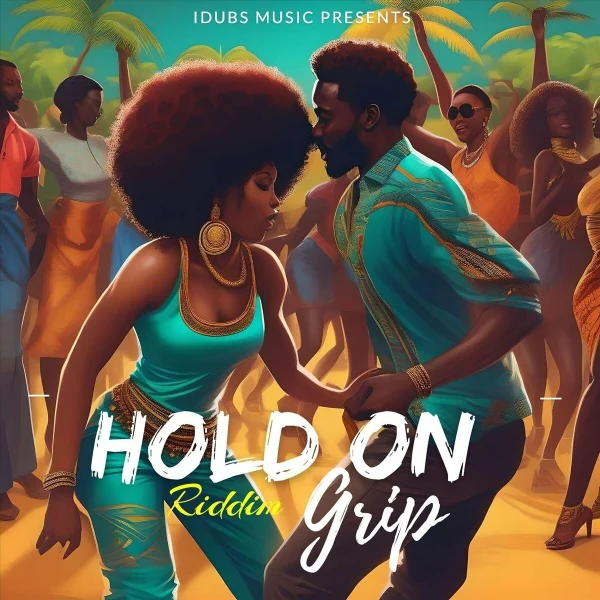 Hold On Grip Riddim - Idubs Music