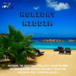 Holiday Riddim – One Harmony Music
