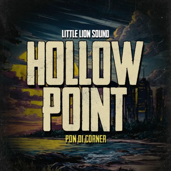 Hollow Point - Pon Di Corner
