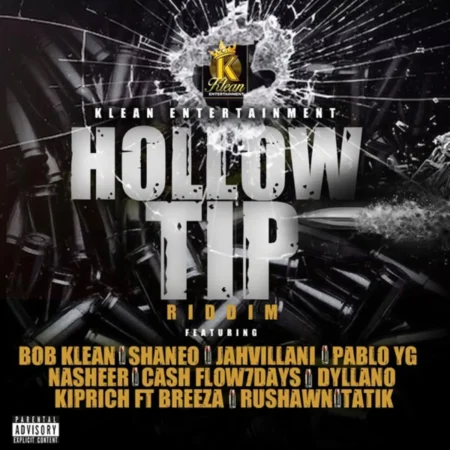 Hollow Tip Riddim – Klean Entertainment Hollow Tip Riddim - Klean Entertainment