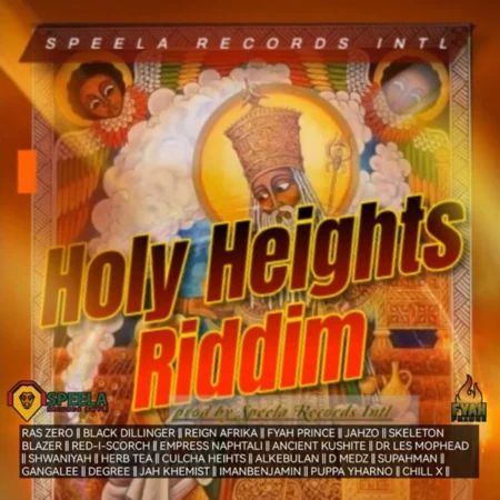 Holy Heights Riddim – Speela Records Holy Heights Riddim - Speela Records