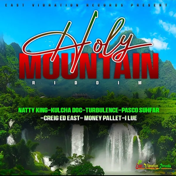 Holy Mountain Riddim - East Vibration Records