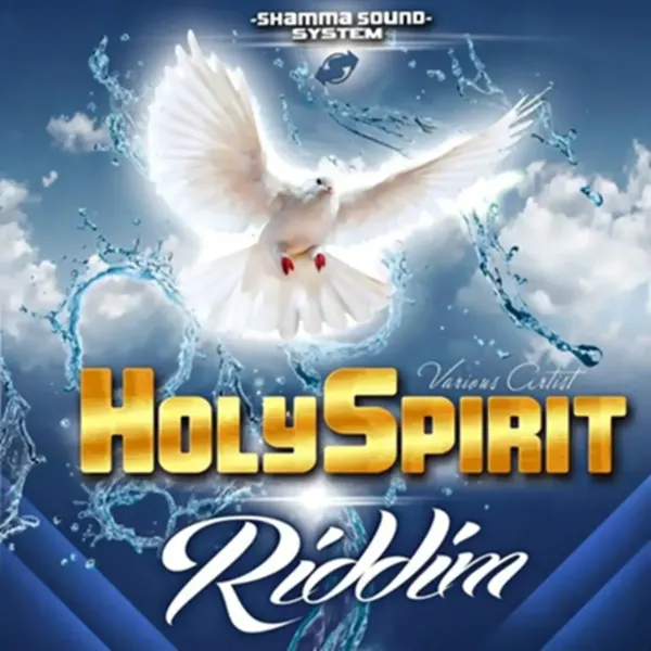 Holy Spirit Riddim - Shamma Sound System