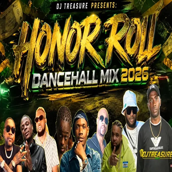 Honor Roll Dancehall - Dj Treasure