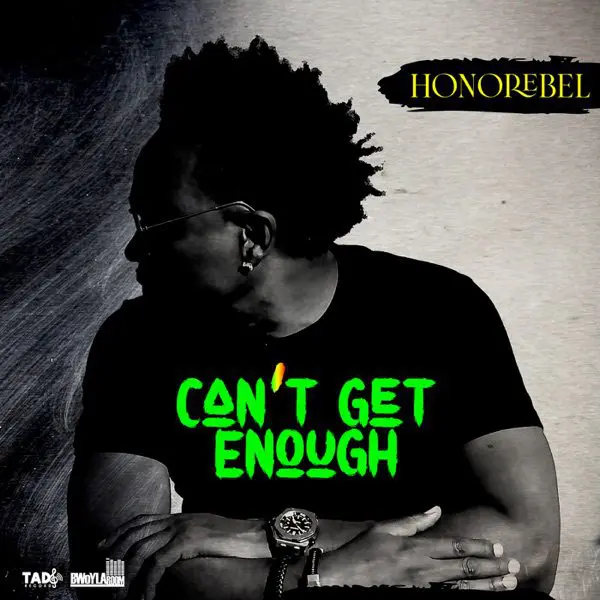 honorebel - can-t get enough