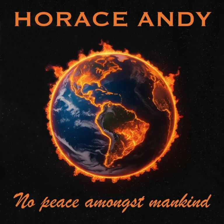 Horace Andy – No Peace Amongst Mankind Horace Andy - No Peace Amongst Mankind