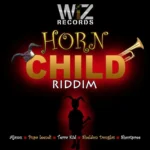 Horn Child Riddim – Wiz Records