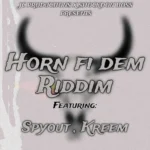 Horn Fi Dem Riddim – Jc Productions