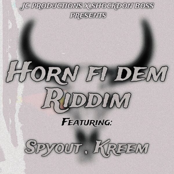 Horn Fi Dem Riddim - Jc Productions