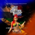 Hot Control Riddim – Muzikprado