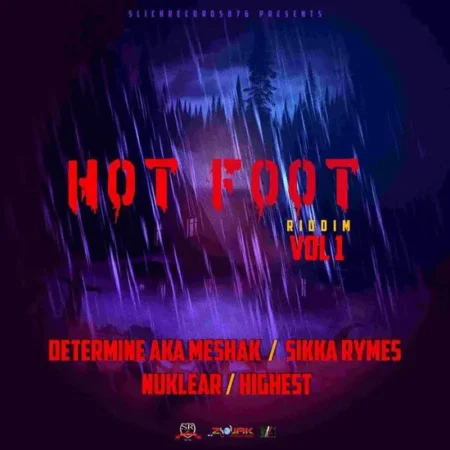 Hot Foot Riddim Volume 1 by Slickrecords876 Hot Foot Riddim Volume 1 By Slickrecords876
