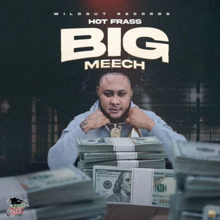 Hot Frass - Big Meech