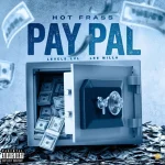 Hot Frass – Pay Pal