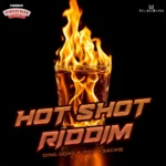 Hot Shot Riddim – XplicitMevon