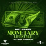 Hot Frass – Monetary Lifestyle