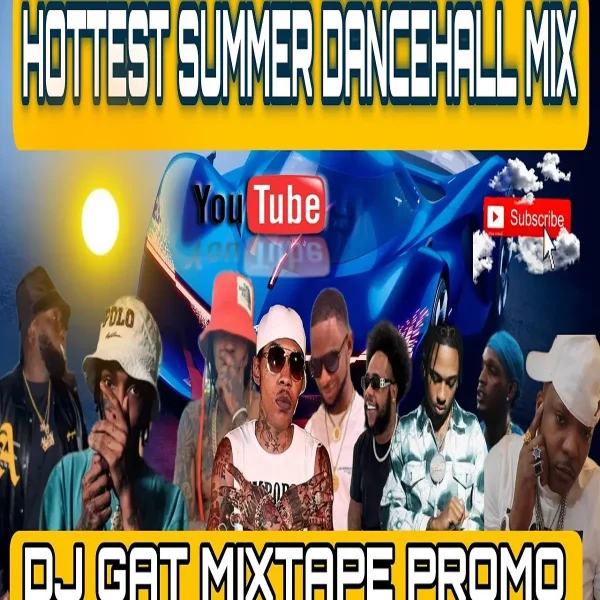 Hottest Summer Dancehall Mixtape - Dj Gat