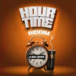 Hour Time Riddim – Problematic Media